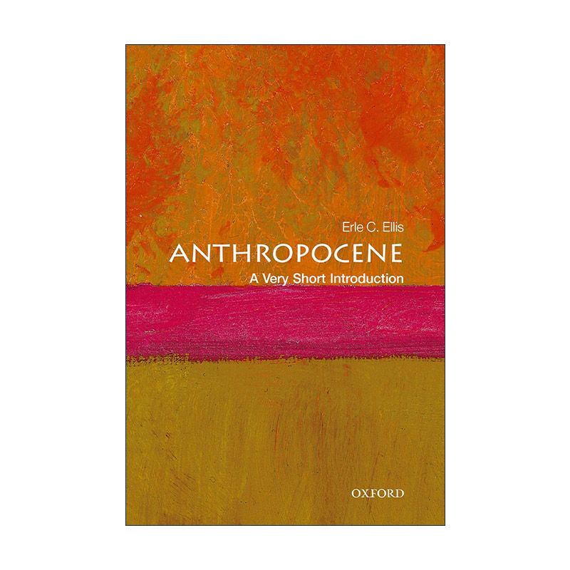 英文原版 Anthropocene A Very Short Introduction 牛津通识读本 人类世 英文版 进口英语原版书籍