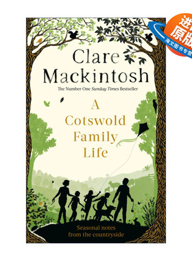 英文原版 A Cotswold Family Life 科茨沃尔德的家庭生活 Mackintosh Clare 英文版 进口英语原版书籍