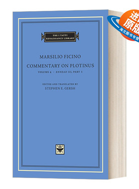 英文原版 Commentary on Plotinus Volume 4 普罗提努斯评注 卷4 塔蒂文艺复兴丛书 英文版 进口英语原版书籍