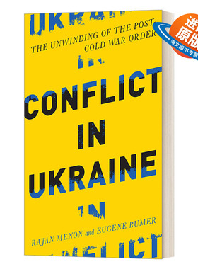 英文原版 Conflict in Ukraine 乌克兰冲突 后冷战秩序的瓦解 Rajan Menon 英文版 进口英语原版书籍
