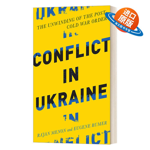 英文原版 Conflict in Ukraine 乌克兰冲突 后冷战秩序的瓦解 Rajan Menon 英文版 进口英语原版书籍
