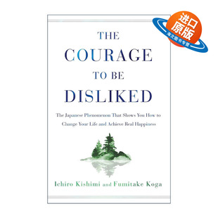 英文原版 The Courage to Be Disliked 被讨厌的勇气 精装 英文版 进口英语原版书籍