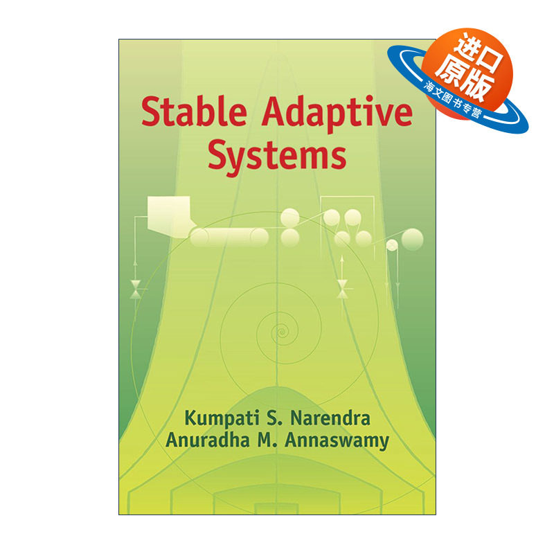 英文原版 Stable Adaptive Systems 稳定自适应系统 Kumpati Narendra 英文版 进口英语原版书籍