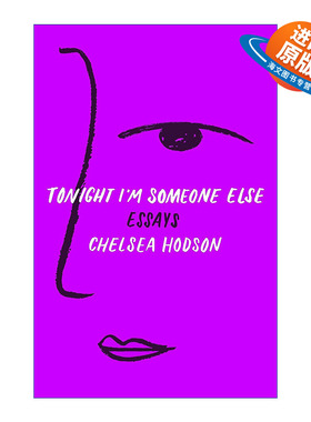 英文原版 Tonight I'm Someone Else: Essays 今晚我是另外一个人 文集 英文版 进口英语原版书籍