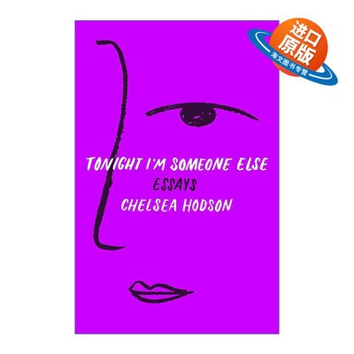 英文原版 Tonight I'm Someone Else: Essays 今晚我是另外一个人 文集 英文版 进口英语原版书籍