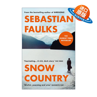 英文原版 Snow Country 雪国 塞巴斯蒂安·福克斯小说 鸟鸣作者 英文版 进口英语原版书籍