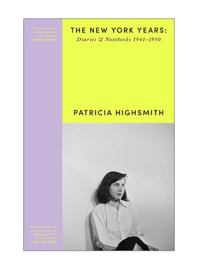 英文原版 Patricia Highsmith Her Diaries and Notebooks 帕特里夏·海史密斯日记与笔记 1941-1995 Patricia Highsmith 英文版