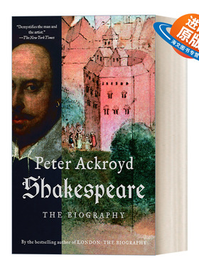 英文原版 Shakespeare The Biography 莎士比亚传 Peter Ackroyd 英文版 进口英语原版书籍