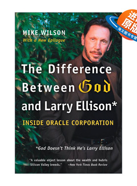 英文原版 The Difference Between God and Larry Ellison 上帝与拉里埃里森的不同 Oracle软件系统公司的秘密 英文版 进口英语书