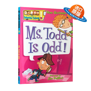 英文原版 My Weird School 12 Ms. Todd Is Odd! 疯狂学校第一季12 英文版 进口英语原版书籍