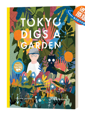 英文原版 Tokyo Digs A Garden 东京挖花园 Kellen Hatanaka 插画绘本 精装 英文版 进口英语原版书籍儿童外文书