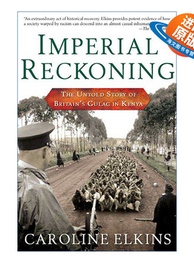英文原版 Imperial Reckoning 帝国推算  英国在肯尼亚古拉格集中营不为人知的故事 英文版 进口英语原版书籍