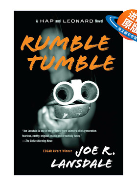 英文原版 Rumble Tumble Hap and Leonard 05 海普与雷纳德系列5 大乱斗 同名美剧原著 犯罪推理小说 Joe R. Lansdale 英文版