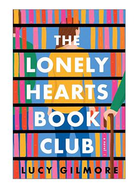 英文原版 The Lonely Hearts Book Club 孤独之心读书俱乐部 女性小说 Lucy Gilmore 英文版 进口英语原版书籍