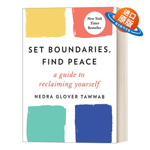 英文原版 Set Boundaries  Find Peace 界限 设置边界获得宁静 在生活工作中解放自我 豆瓣推荐Nedra Glover Tawwab英文版进口书