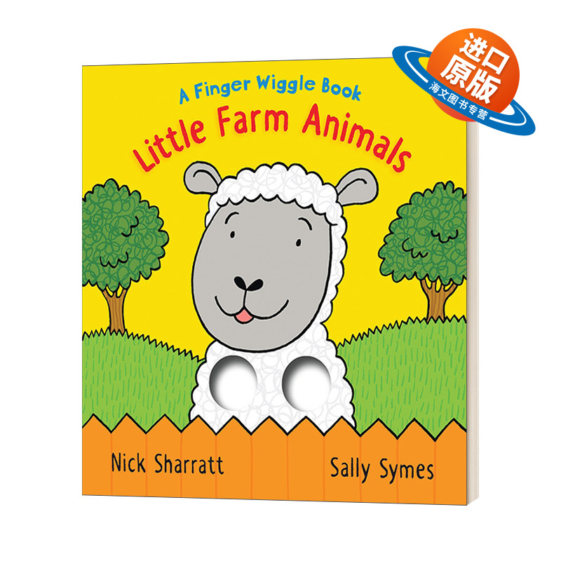 英文原版 Little Farm Animals A Finger Wiggle Book 小农场动物 儿童绘本 纸板书 插画师Nick Sharratt 英文版 进口英语原版书籍