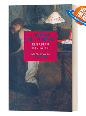 英文原版 Seduction and Betrayal Women and Literature 诱惑与背叛 女性与文学 Elizabeth Hardwick 英文版 进口英语原版书籍