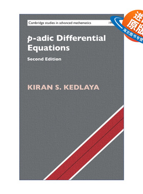 英文原版 p-adic Differential Equations p-adic微分方程 剑桥高等数学研究系列 精装 英文版 进口英语原版书籍