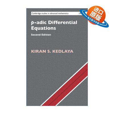 英文原版 p-adic Differential Equations p-adic微分方程 剑桥高等数学研究系列 精装 英文版 进口英语原版书籍