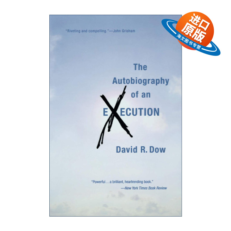 英文原版 The Autobiography of an Execution 死刑台前的告别 我为百位死刑犯辩护的日子 David Dow传记 英文版 进口英语原版书籍