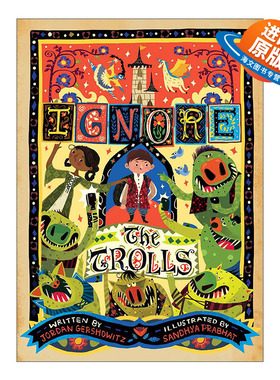 英文原版绘本 Ignore the Trolls 忽视巨魔恶霸 欺凌故事 键盘侠 精装 英文版 进口英语原版书籍