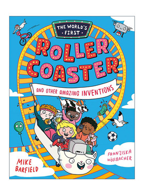 英文原版 The World’s First Rollercoaster 过山车及其余事物的发明故事 蓝彼得图书奖得主Mike Barfield 进口英语原版书籍