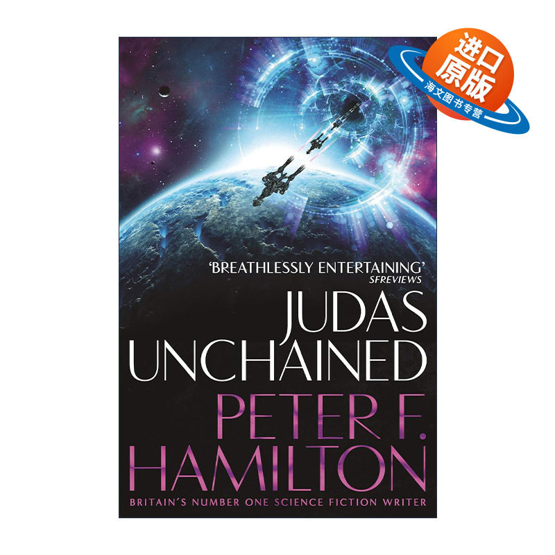 英文原版 Judas Unchained 犹大的枷锁 潘多拉之星续集 科幻小说 爱 死亡和机器人作者彼得·汉密尔顿 Peter F. Hamilton 英文版