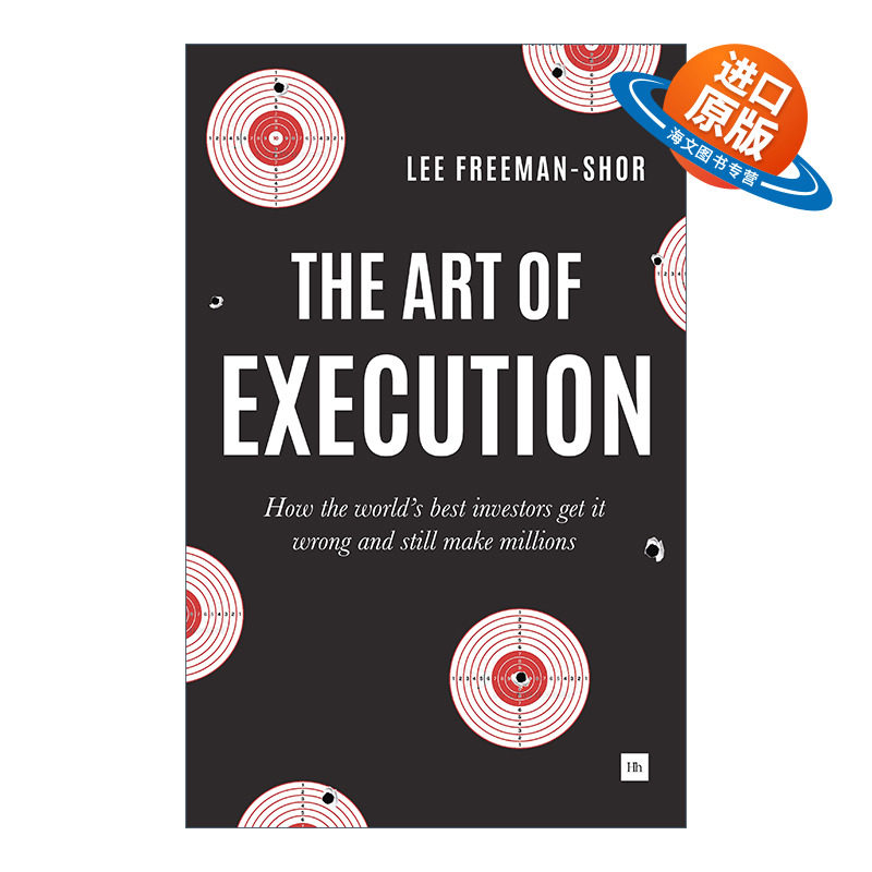 英文原版 The Art of Execution 执行的艺术 优秀的投资者如何在犯错后仍能赚到数百万美元 英文版 进口英语原版书籍