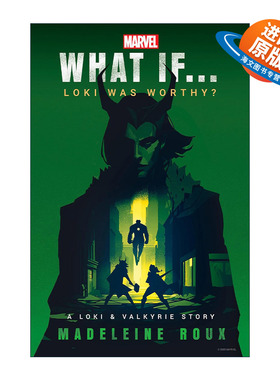 英文原版 Marvel: What If...Loki Was Worthy? 漫威 如果……洛基值得吗? 洛基与瓦尔基里的故事 Madeleine Roux 影视小说 进口