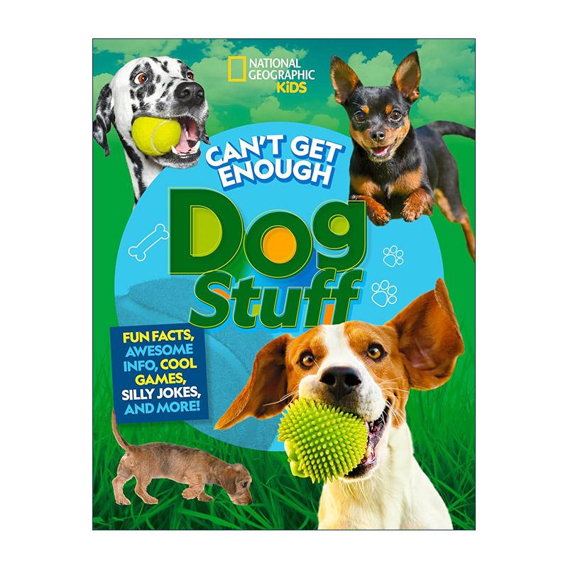 英文原版 Can't Get Enough Dog Stuff 关于狗的知识总是不够 儿童动物科普百科 含笑话 游戏谜题 英文版 进口英语原版书籍