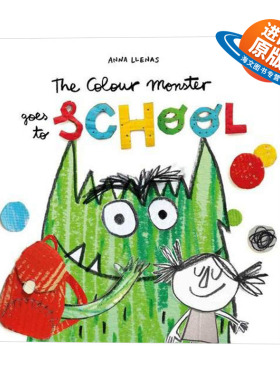 Anna Llenas：The Colour Monster Goes to School 情绪小怪兽去上学 低幼亲子学前启蒙绘本 平装 英文原版 3-6岁儿童外文书