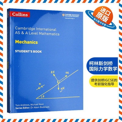 柯林斯剑桥国际力学数学 教材学生用书 英文原版 Collins AS and A Level Mathematics Mechanics 英文版进口原版英语考试书籍