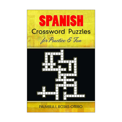 原版 Spanish Crossword Puzzles for Practice and Fun 西班牙语填字游戏 英西双语版 词汇拼写练习 Palmira I. Rojas-Otero