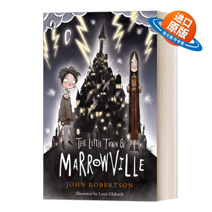 马洛维小镇 书籍 Little 进口英语原版 英文版 儿童奇幻章节书 Marrowville Town The 英文原版