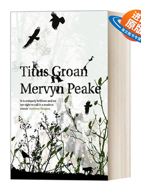 英文原版小说 Titus Groan 泰忒斯诞生 歌门鬼城四部曲 之一 马尔文·皮克 英文版 进口英语原版书籍