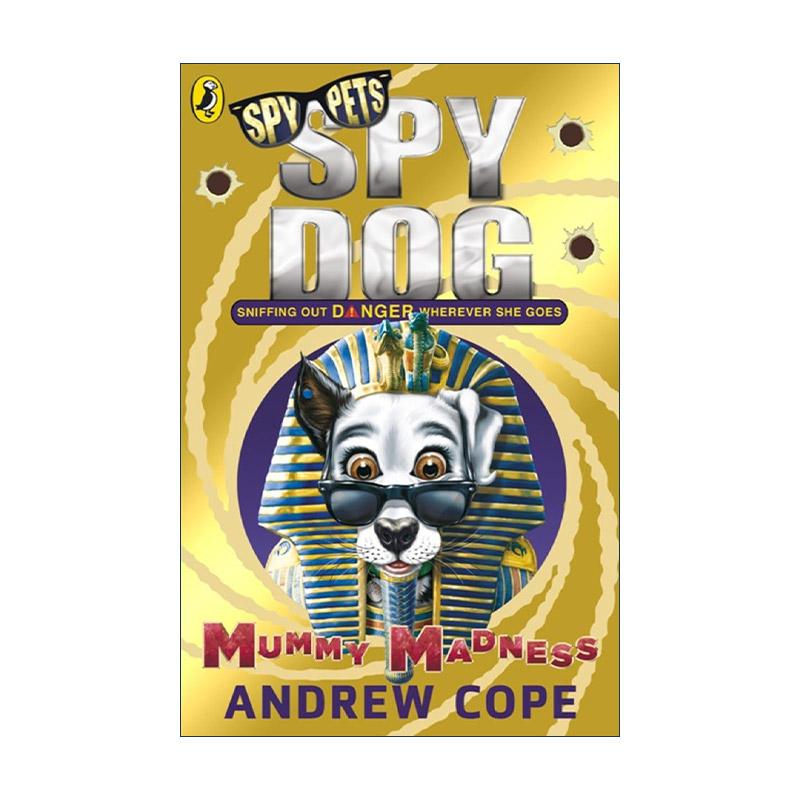 英文原版 Spy Dog Mummy Madness 狗狗特工10 Andrew Cope畅销动物冒险小说 英文版 进口英语原版书籍