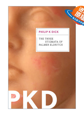 英文原版 The Three Stigmata of Palmer Eldritch 帕莫艾德里奇的三处圣痕 菲利普迪克 英文版 进口英语原版书籍