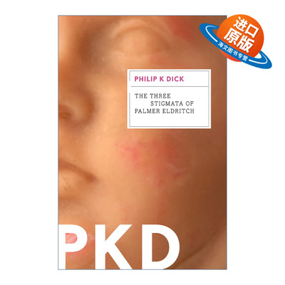 英文原版 The Three Stigmata of Palmer Eldritch 帕莫艾德里奇的三处圣痕 菲利普迪克 英文版 进口英语原版书籍