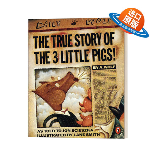 英文原版 The True Story of the Three Little Pigs 三只小猪的真实故事 英文版 进口英语原版书籍