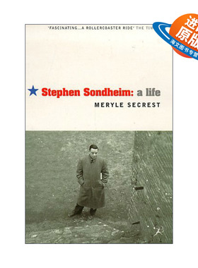 英文原版 Stephen Sondheim 史蒂芬·桑德海姆传记 美国知名音乐剧词曲作家 英文版 进口英语原版书籍