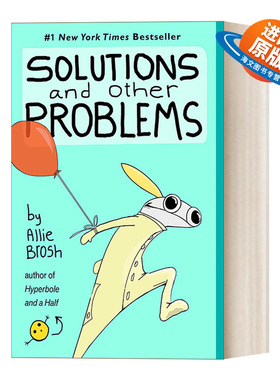 英文原版 Solutions and Other Problems  解决方案和其他问题 搞笑治愈漫画 抑郁症 Allie Brosh 英文版 进口英语原版书籍