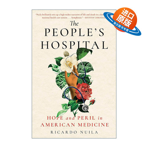 英文原版 The People's Hospital 人民医院 Ricardo Nuila贝勒医学院副教授自传 英文版 进口英语原版书籍