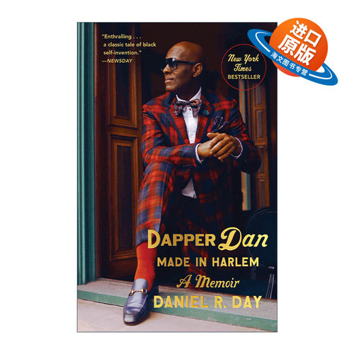 英文原版 Dapper Dan Made in Harlem 非裔美国时装设计师Dapper Dan传记 街头潮流 Daniel R. Day 英文版 进口英语原版书籍