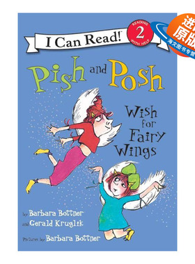 英文原版 Pish and Posh Wish for Fairy Wings 仙女的翅膀 I can real Level 2分级阅读 英文版 进口英语原版书籍