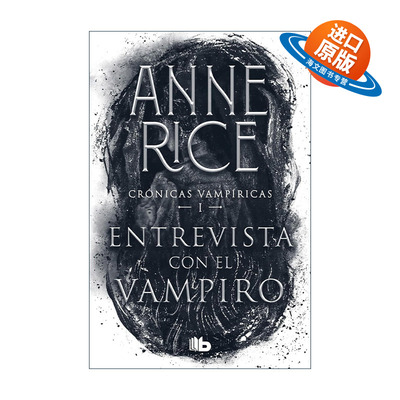 原版 Entrevista con el vampiro Interview with the Vampire 吸血鬼编年史1 夜访吸血鬼 西班牙语版 Anne Rice 进口原版书籍