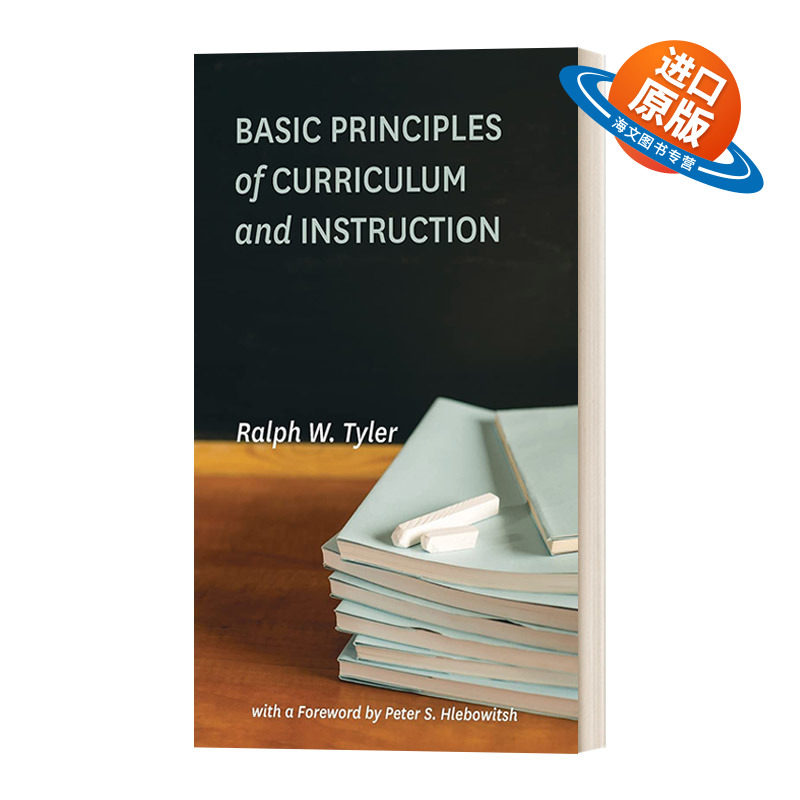 英文原版 Basic Principles of Curriculum and Instruction 课程与教学的基本原理 Ralph W. Tyler 英文版 进口英语原版书籍