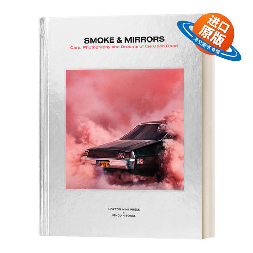 英文原版小说 Smoke & Mirrors 烟雾和镜子 汽车创意风格摄影 新锐摄影师 英文版 进口英语原版书籍
