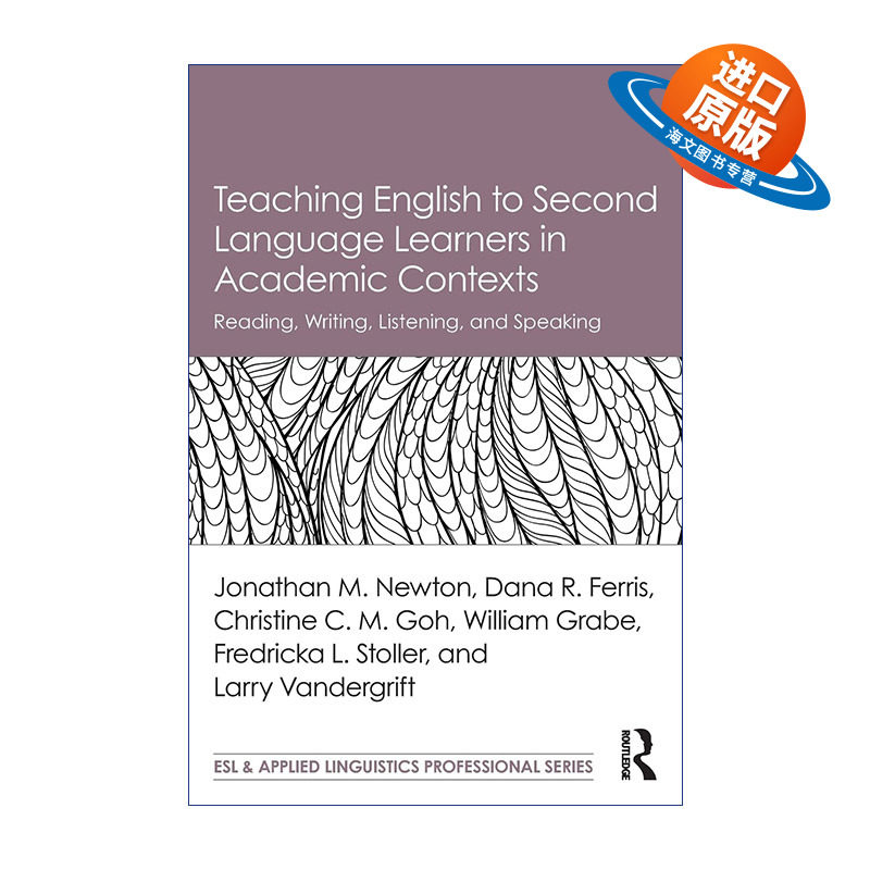 英文原版 Teaching English to Second Language Learners in Academic Contexts 非母语学生 学术英语教学的理论与实践 阅读 写作