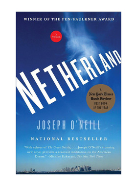 英文原版 Netherland (Vintage Contemporaries) 地之国 笔会/福克纳文学奖 Joseph O'Neill 英文版 进口英语原版书籍