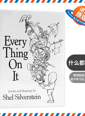 什么都要有 英文原版 Every Thing On It 爱心树作者 谢尔希尔弗斯坦 Shel Silverstein 英文版儿童故事绘本 精装 进口英语书籍